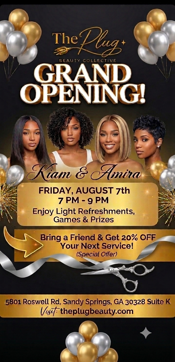 Grand Opening flier — The Plug Beauty Collective with Kiam & Amira, Friday August 7th, 7 to 9 PM, 5801 Roswell Rd Suite K, Sandy Springs, GA 30328